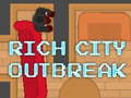 Игра Rich City Outbreak