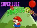 Ігра Super Lule vs Zombies