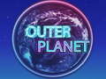 Игра Outer Planet