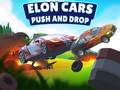 Игра Elon Cars: Push and Drop