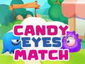 Игра Candy Eyes Match
