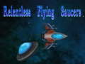 Игра Relentless Flying Saucers