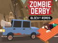 Игра Zombie Derby Blocky Roads 