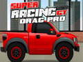 Игра Super Racing GT : Drag Pro
