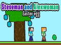 Игра Steveman and Alexwoman: Easter Egg