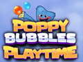 Игра Poppy Bubbles Playtime