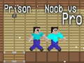 Игра Prison: Noob vs Pro