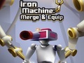 Ігра Iron Machine: Merge & Equip