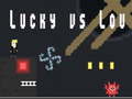Игра Lucky vs Lou