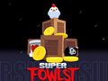 Игра Super Fowlst