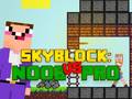 Игра Noob vs Pro Skyblock