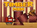 Игра Timber Man
