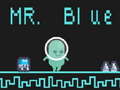 Игра Mr Blue