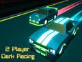 Игра 2 Player Dark Racing