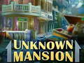 Игра Unknown Mansion