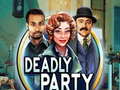 Ігра Deadly Party