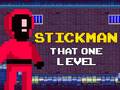 Игра Stickman That One Level