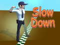 Игра Slow Down 