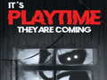 Игра It's Playtime They are coming