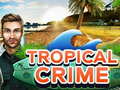 Игра Tropical Crime