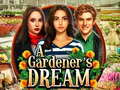 Игра A Gardeners Dream