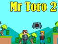 Игра Mr Toro 2