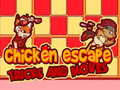 Игра Chicken Escape Tricks and moves