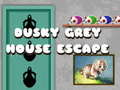 Игра Dusky Grey House Escape