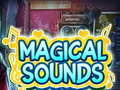 Ігра Magical Sounds
