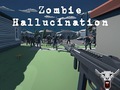 Игра Zombie Hallucination