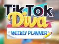 Игра TikTok Diva Weekly Planner