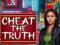 Игра Cheat the Truth