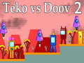 Игра Teko vs Doov 2
