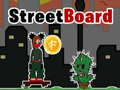 Игра StreetBoard