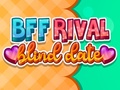 Ігра BFF Rival Blind Date