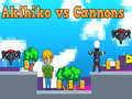 Игра Akihiko vs Cannons