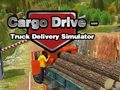 Ігра Cargo Drive Truck Delivery Simulator