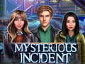 Игра Mysterious Incident