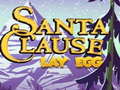 Игра Santa Claus Lay Egg