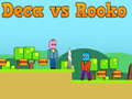 Игра Deca vs Rooko