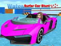 Игра Water Surfer Car Stunt