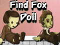 Ігра Find Fox Doll