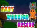 Игра Baby Warrior Rescue