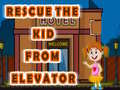 Игра Rescue The Kid From Elevator