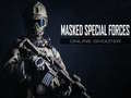 Ігра Masked Special Forces online shooter