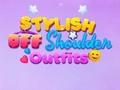 Игра BFF Stylish Off Shoulder Outfits