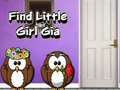 Игра Find Little Girl Gia