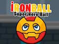 Ігра İronBall Super Hero Ball