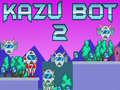 Ігра Kazu Bot 2