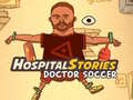 Игра Hospital Stories Doctor Soccer